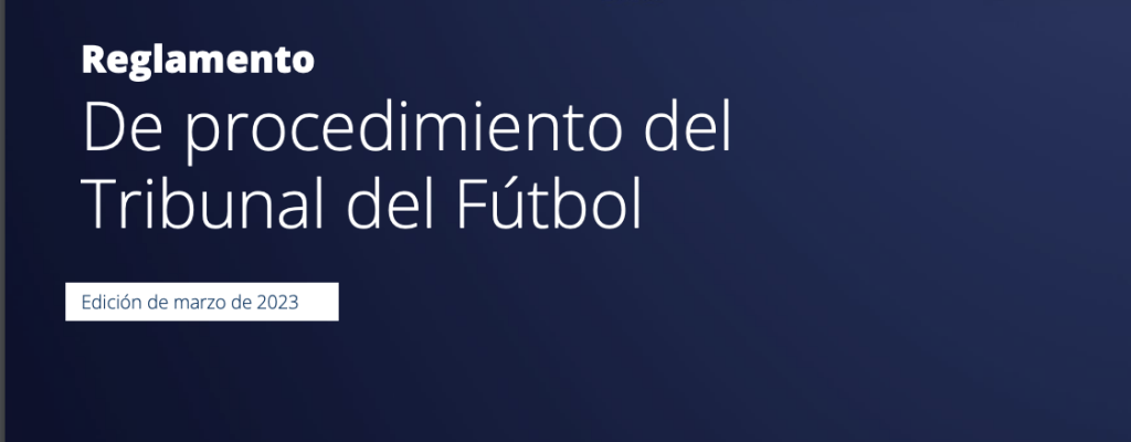 Reglamento de Procedimiento para aprobar examen de agente de fútbol