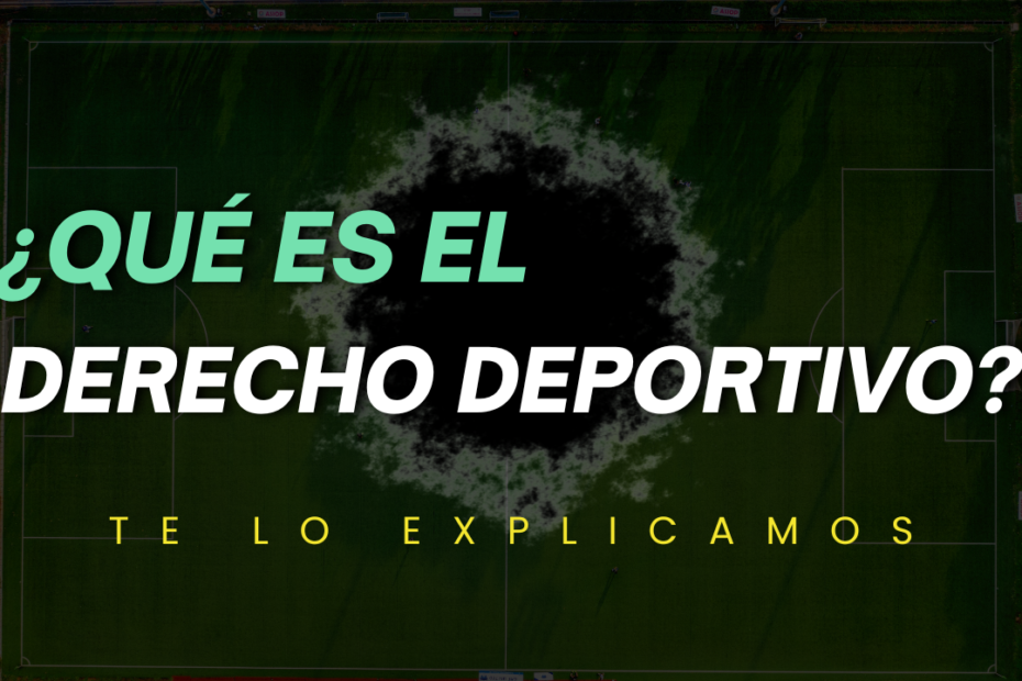 Qué es el Derecho Deportivo