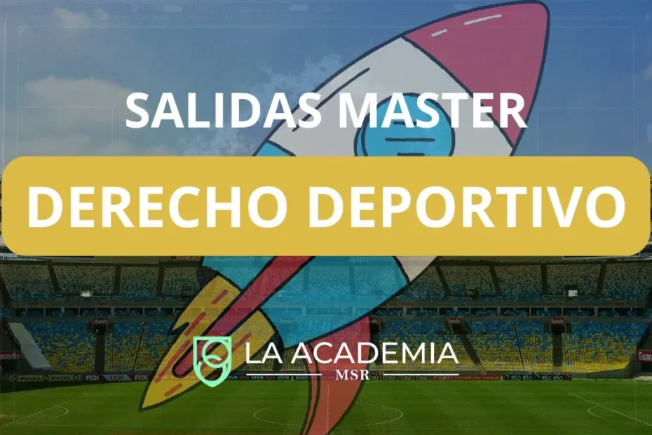 Salidas Master Derecho Deportivo