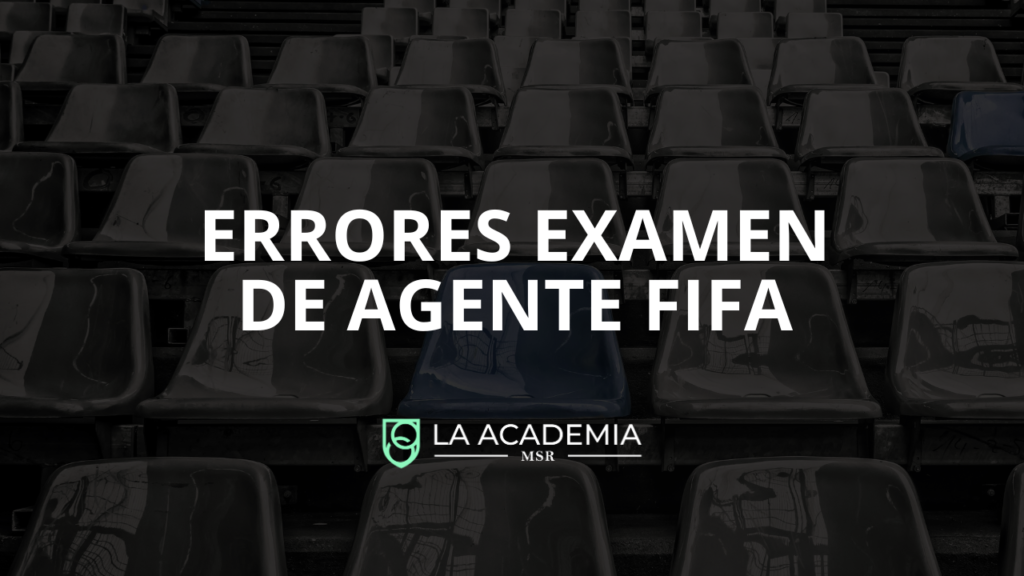 errores examen agente fifa