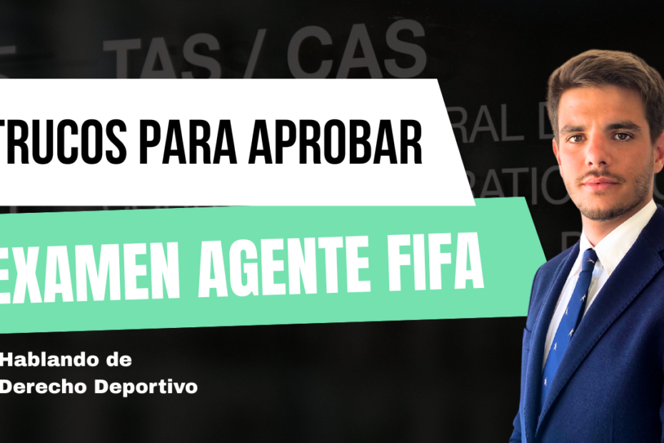 requisitos examen agente fifa
