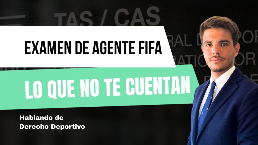 examen agente fifa
